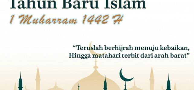 Selamat Tahun Baru Islam 1 Muharram 1442