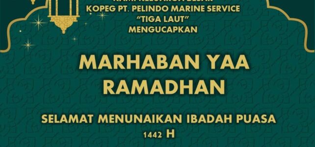 Selamat Menunaikan Ibadah Puasa Ramadhan 1442 H